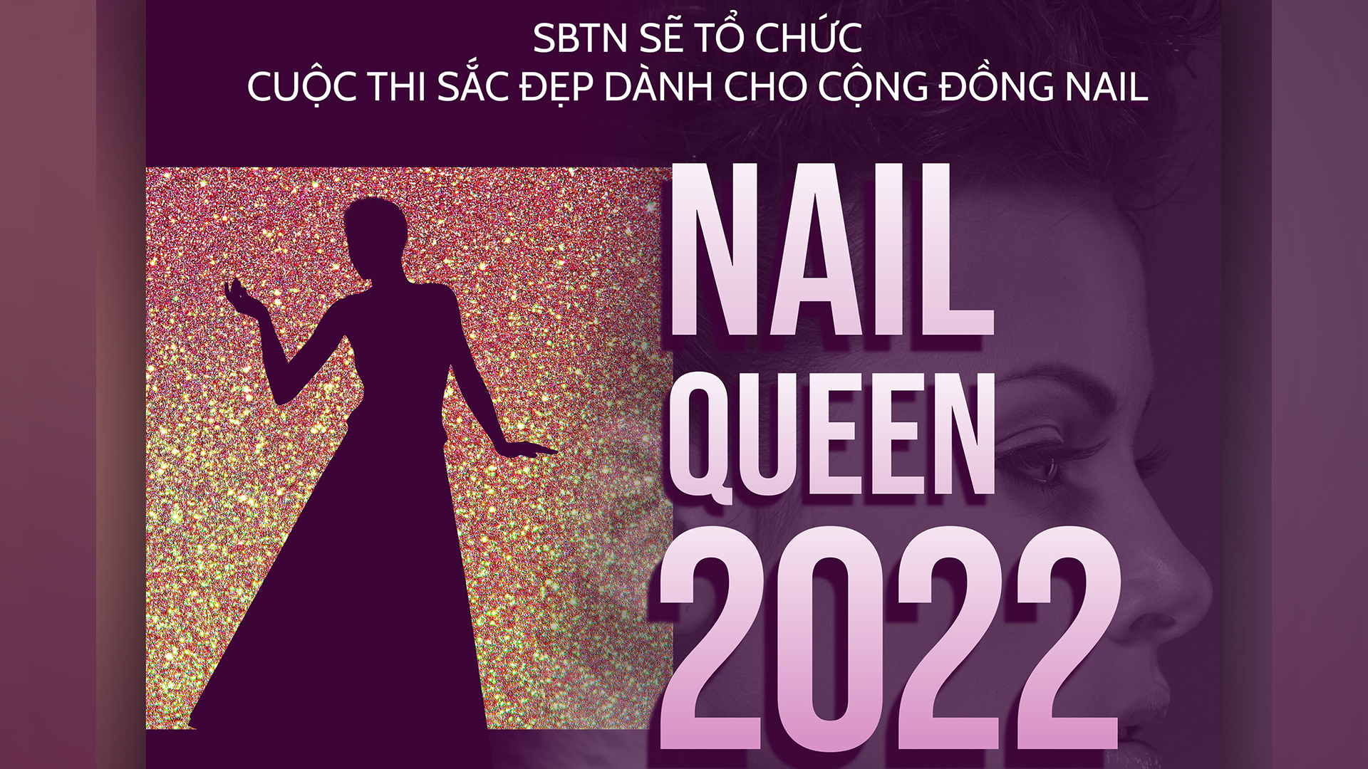 SBTN tổ chức cuộc thi hoa hậu ‘Nail Queen 2022’ NW Vietnamese News